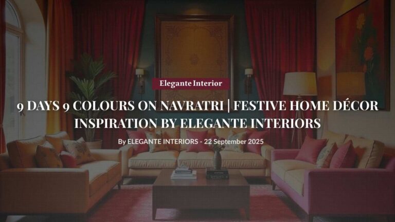 Luxury Navratri home décor featuring 9 festive colours by Elegante Interiors Bangalore