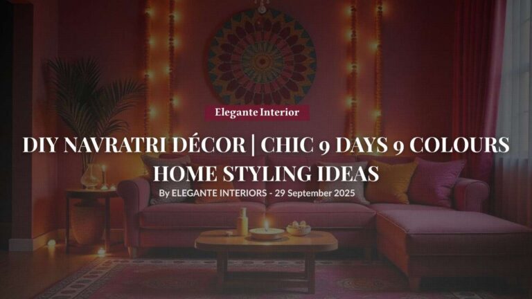 DIY Navratri Décor | Chic 9 Days 9 Colours Home Styling Ideas